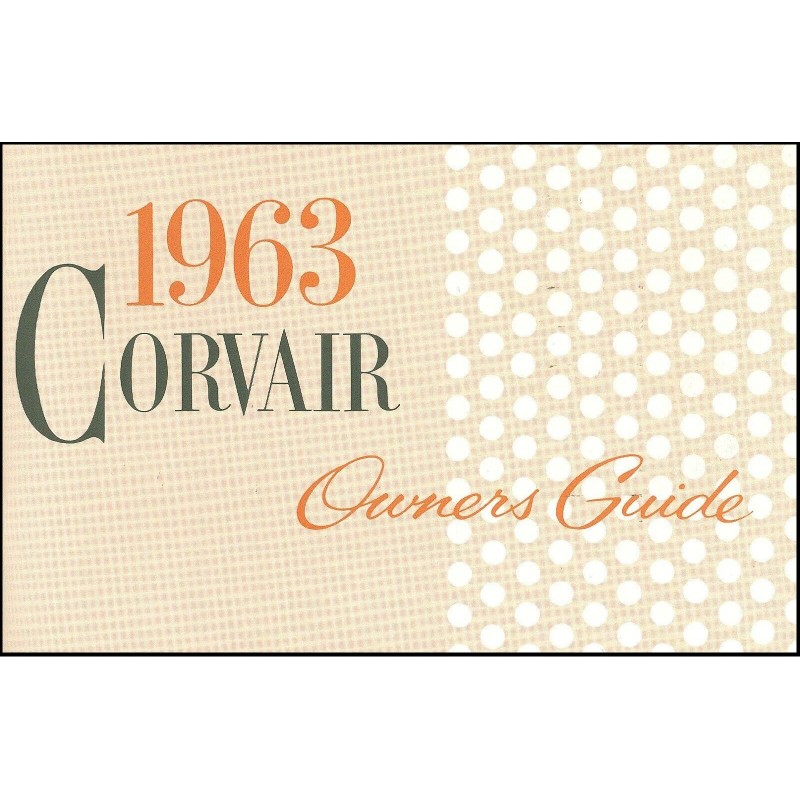 NEW 1963 OWNERS MANUAL