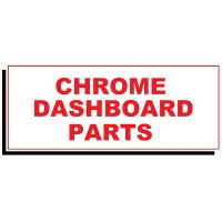 CHROME DASHBOARD PARTS